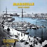 Marseille 1921-51