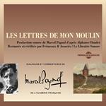 Les Lettres de mon moulin d'après Alphonse Daudet