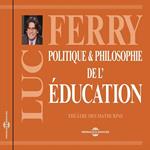 Politique et philosophie de l'éducation