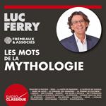 Les mots de la mythologie