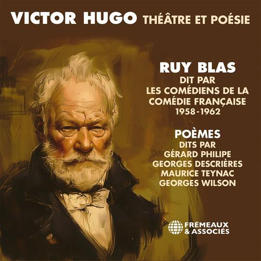 Victor Hugo Théâtre et Poésie 1958-1962. Ruy Blas.