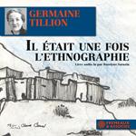 Il était une fois l’ethnographie