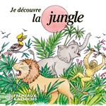 Je découvre la jungle