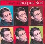 Tribute to Jacques Brel