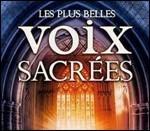 Les plus belles voix sacrées