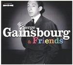 Serge Gainsbourg & Friends