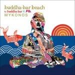 Buddha Bar Beach Mykonos