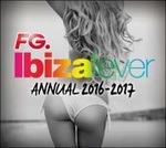 Ibiza Fever. Annual 2016-2017