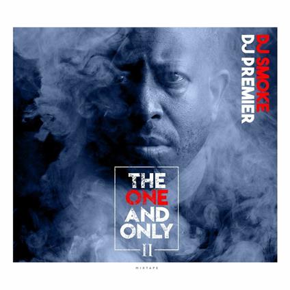 The One & Only vol.2 - DJ Premier - CD Audio di DJ Smoke