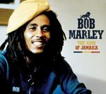 Bob Marley: The King Of Jamaica