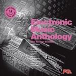 Electronic Music Anthology: Techno Sessions