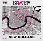 TSF Jazz City: New Orleans