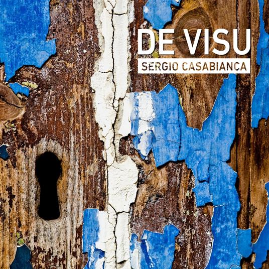 De Visu - CD Audio di Sergio Casabianca