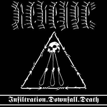 Infiltration Downfall Death - CD Audio di Revenge