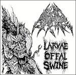 Larvae Offal Swine (Digipack)