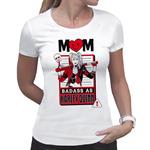 Dc Comics:Mom Badass As Harley Quinn - Woman White T-Shirt