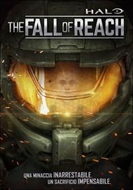 Halo. The Fall of Reach