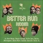 Better Run Riddim