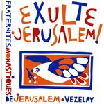 Fraternites Monastiques De Jerusalem - Exulte Jerusalem !