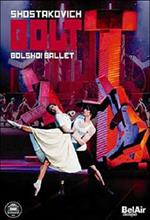 Dmitry Shostakovich. Bolt. Bolshoi Ballet (DVD)