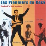 Pionniers Du Rock (Les)