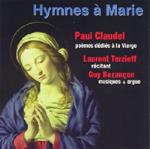 Paul Claudel: Hymnes A Marie