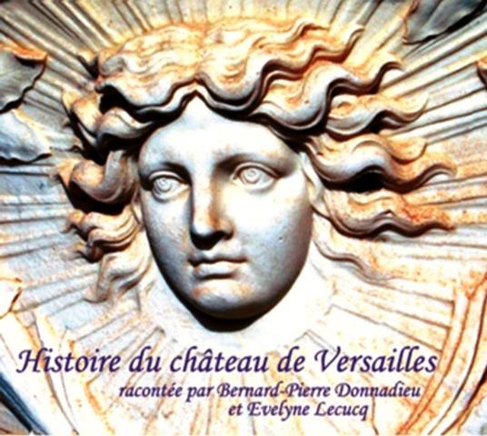 Histoire du Château de Versailles