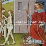 Figures of Harmony. Canzoni dal Codice Chantilly