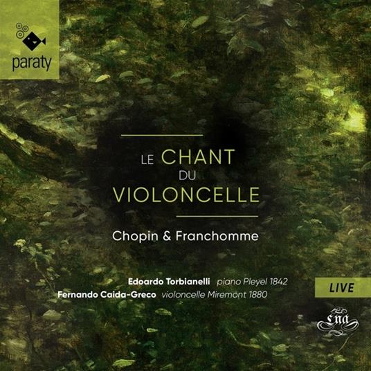 Le chant du violoncelle - CD Audio di Edoardo Torbianelli,Fernando Caida Greco