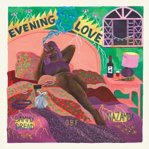 Vinile Evening Love OBF x Nazamba x Sammy Dread