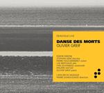 Greif. Danse Des Morts (Deauville Live)