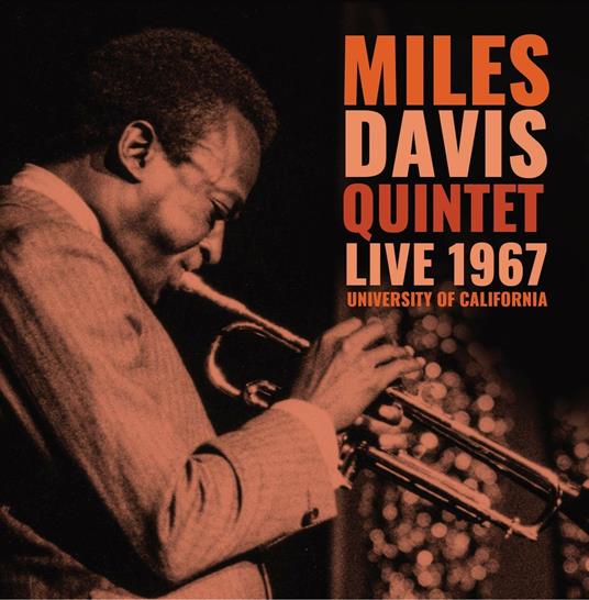 Live 1967, University of California - CD Audio di Miles Davis