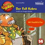 Der Fall Kobra - Kommissar Kugelblitz, Folge 14 (Ungekürzt)