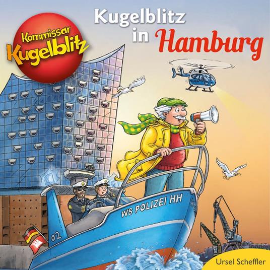 Kommissar Kugelblitz in Hamburg (Ungekürzt)