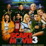 Scary Movie 3 (Colonna sonora)