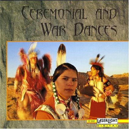 Ceremonial & War Dances - CD Audio