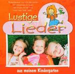 Lustige Lieder: Aus Meinem Kindergarten