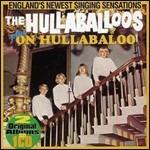 Hullaballoos - On Hullaballoo