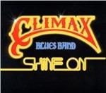 Shine on - CD Audio di Climax Blues Band