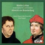 Martin Luther And His Adversary Albrecht Von Brand