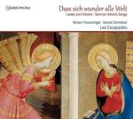 Dass Sich Wunder Alle Welt (German Advent Songs)