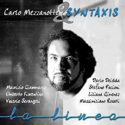 La linea - CD Audio di Carlo Mezzanotte,Syntaxis