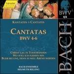 Cantate BWV4, BWV5, BWV6
