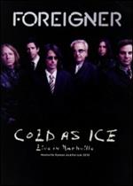 Foreigner. Cold As Ice. Live in Nashville (DVD)