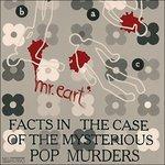 Facts In The Case Of The Mysterious Pop