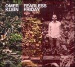 Fearless Friday - CD Audio di Omer Klein