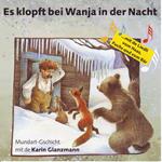 Es klopft bei Wanja in der Nacht (Schweizer Mundart)