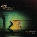 Blotch - CD Audio di Dieter Moebius