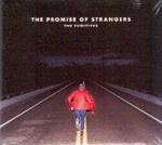 The Promise of Strangers