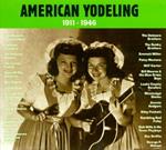 American Yodeling 1911. 46